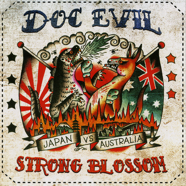 Doc Evil+Strong Blossom ‎"Japan Vs Australia"